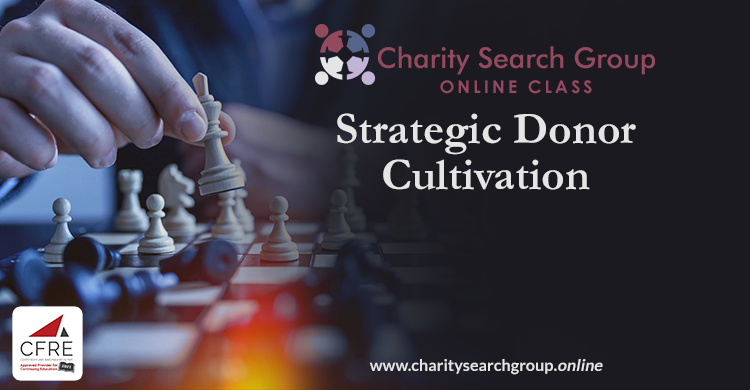 Strategic Donor Cultivation
