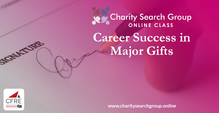 Career Success in Major Gifts Online Class
